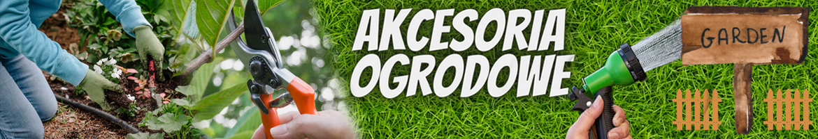 Akcesoria ogrodowe